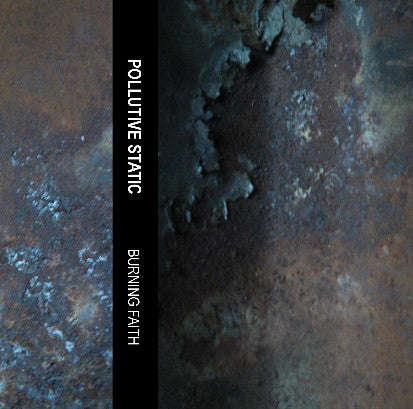 Pollutive Static : Burning Faith (Cass, Ltd, C20)
