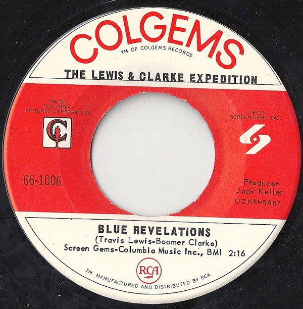 The Lewis And Clarke Expedition : Blue Revelations / I Feel Good (I Feel Bad) (7")
