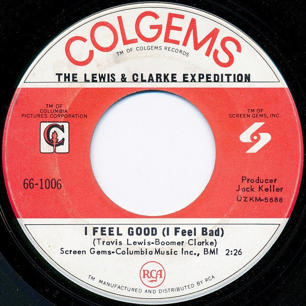 The Lewis And Clarke Expedition : Blue Revelations / I Feel Good (I Feel Bad) (7")