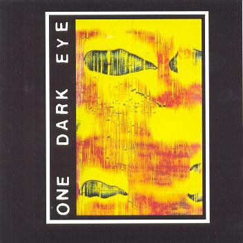 One Dark Eye : Transmissions Of Fistulae Auris (CD, Album, RE)