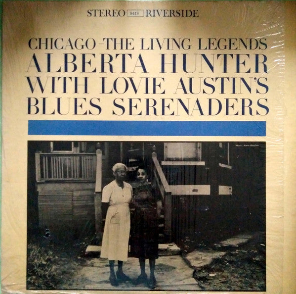 Alberta Hunter With Lovie Austin's Blues Serenaders : Alberta Hunter With Lovie Austins Blues Serenaders (LP, Album)