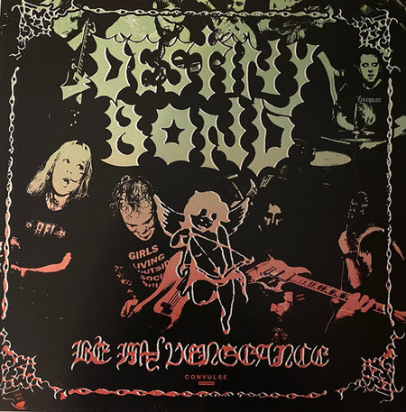 Destiny Bond : Be My Vengeance (LP, Album, Ltd, Cle)