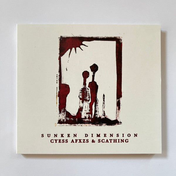 Cyess Afxzs & Scathing : Sunken Dimension (CD, Album)