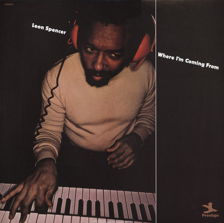 Leon Spencer* : Where I'm Coming From (LP, Album, RE, RP, 180)
