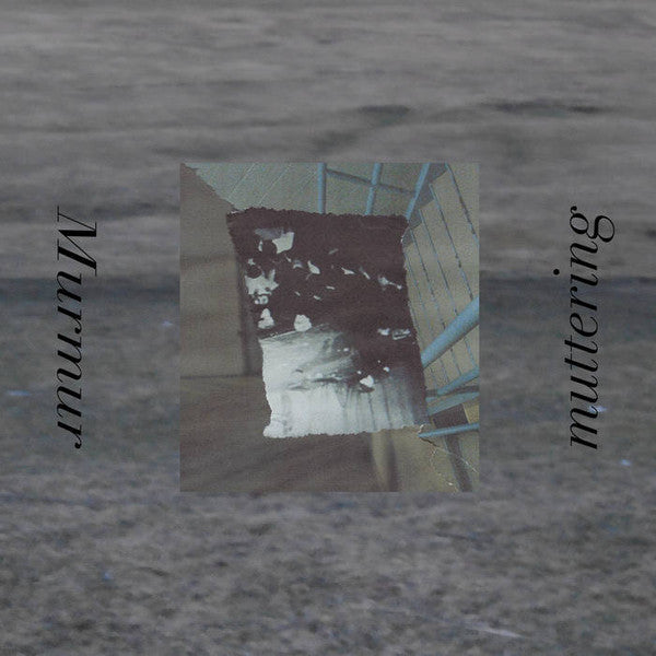 muttering (2), Murmur (34) : Muted (Cass)