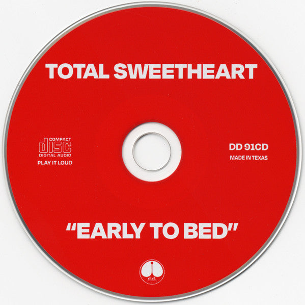 Total Sweetheart : Early To Bed (CD, Album)