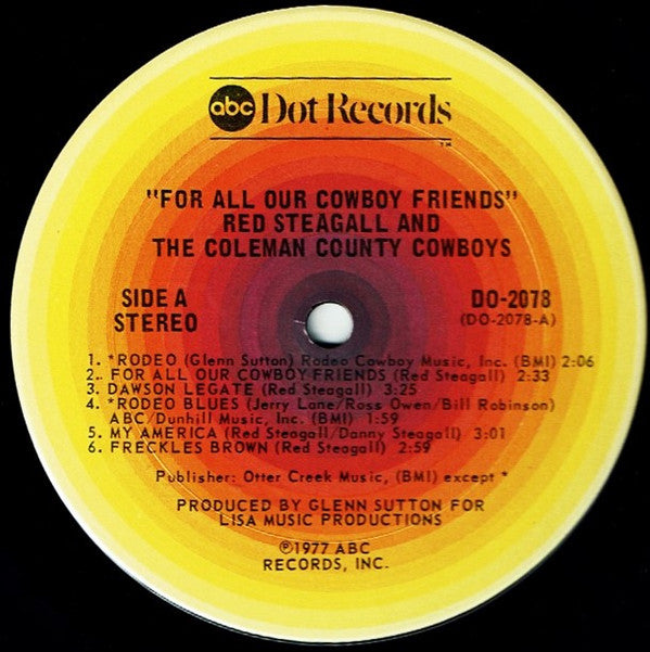 Red Steagall : For All Our Cowboy Friends (LP, Album, Gat)