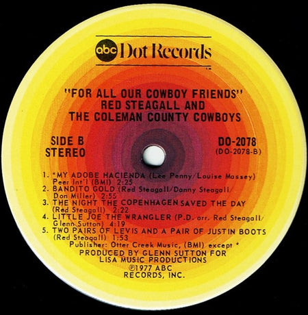 Red Steagall : For All Our Cowboy Friends (LP, Album, Gat)