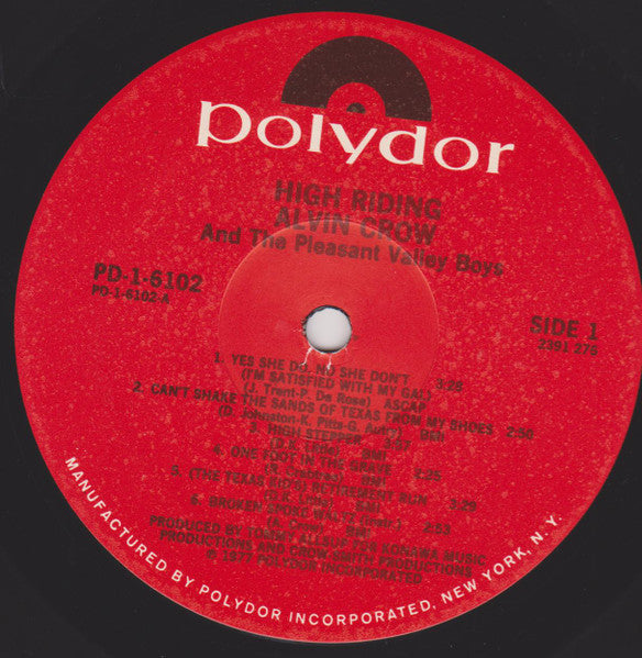 Alvin Crow And The Pleasant Valley Boys : High Riding (LP, Album)