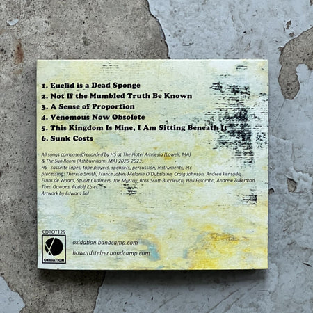 Howard Stelzer : Euclid Is A Dead Sponge (CDr, Album)