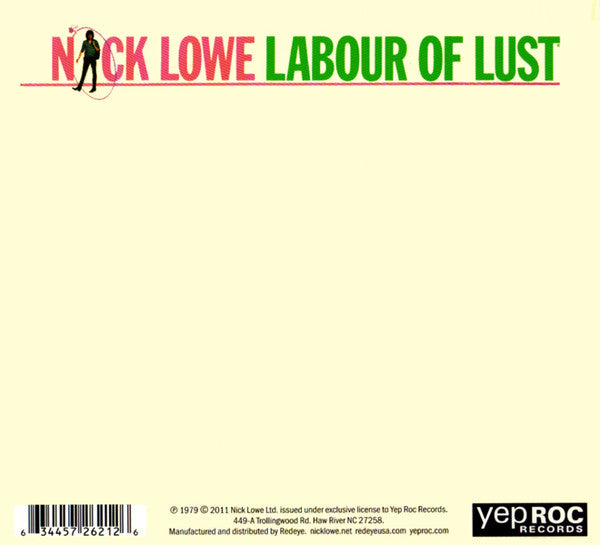 Nick Lowe : Labour Of Lust (CD, Album, RE, RM, Dig)