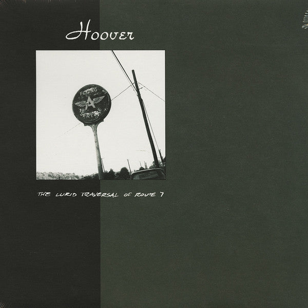 Hoover (3) : The Lurid Traversal Of Route 7 (LP, Album, RE)