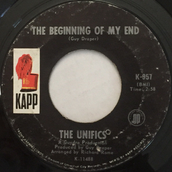 The Unifics : The Beginning Of My End / Sentimental Man (7", Styrene, Ter)