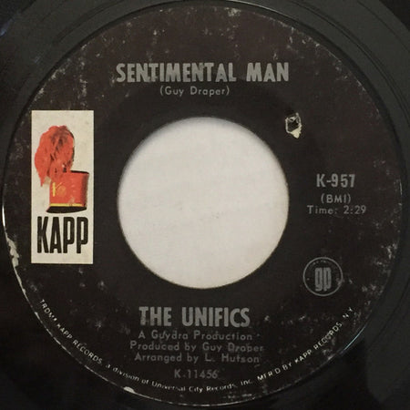 The Unifics : The Beginning Of My End / Sentimental Man (7", Styrene, Ter)