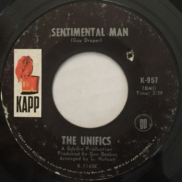 The Unifics : The Beginning Of My End / Sentimental Man (7", Styrene, Ter)