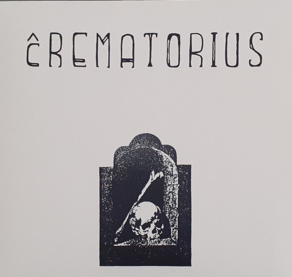 Crematorius : Crematorius (LP, RE, RM)