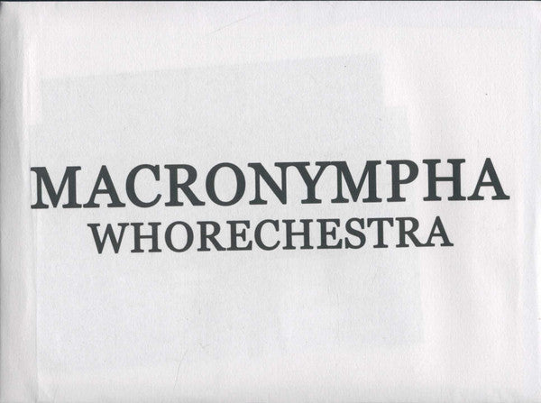 Macronympha : Whorechestra (3xCD, Album, RE, RM)