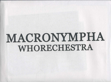 Macronympha : Whorechestra (3xCD, Album, RE, RM)