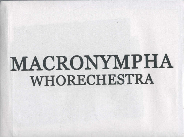 Macronympha : Whorechestra (3xCD, Album, RE, RM)
