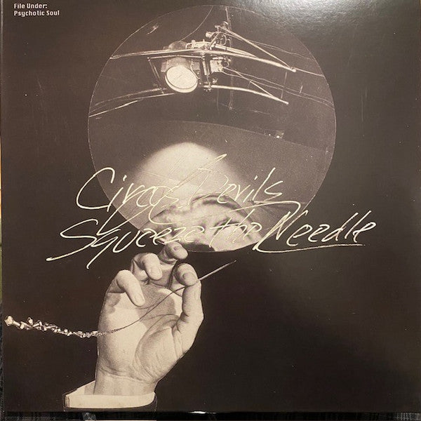 Circus Devils : Squeeze The Needle (LP, Album)