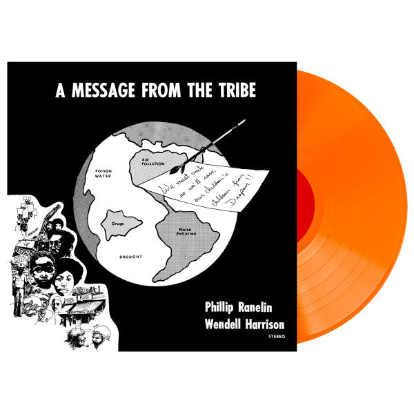Wendell Harrison & Phil Ranelin : A Message From The Tribe (LP, Album, RE, RM, Ora)