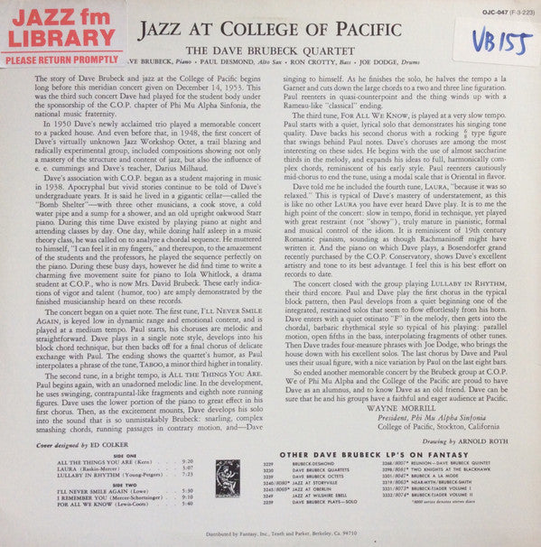 The Dave Brubeck Quartet Featuring Paul Desmond With Ron Crotty And Joe Dodge : Jazz At College Of The Pacific (LP, Album, Mono, RE, Pit)