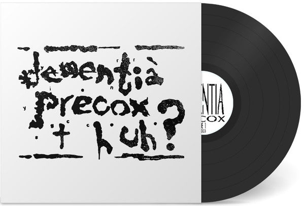 Dementia Precox : Huh? (LP, Album, Ltd, RE, RM)