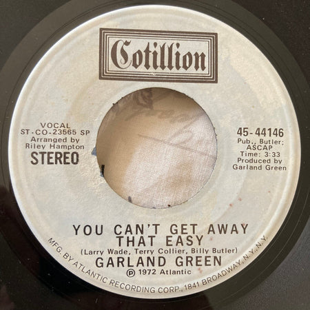 Garland Green : You Can't Get Away That Easy (7", Promo, SP )