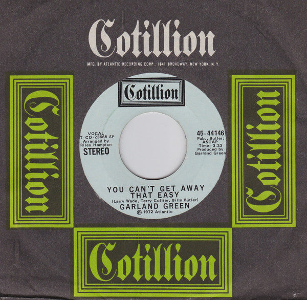 Garland Green : You Can't Get Away That Easy (7", Promo, SP )