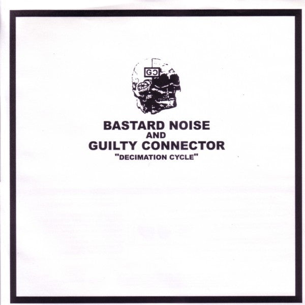 Bastard Noise And Guilty Connector : Decimation Cycle (7", Gre)