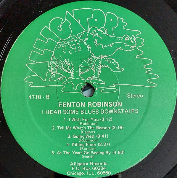 Fenton Robinson : I Hear Some Blues Downstairs (LP, Album, NAM)