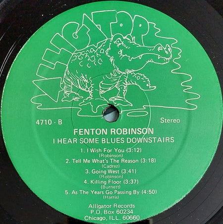 Fenton Robinson : I Hear Some Blues Downstairs (LP, Album, NAM)