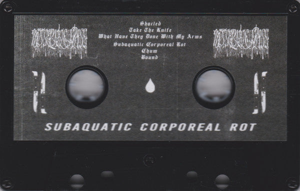 Miserable Abyss : Subaquatic Corporeal Rot (Cass)
