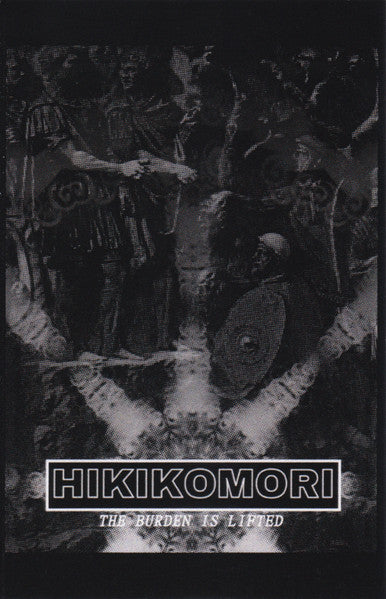 Hikikomori (10) : The Burden Is Lifted (Cass)