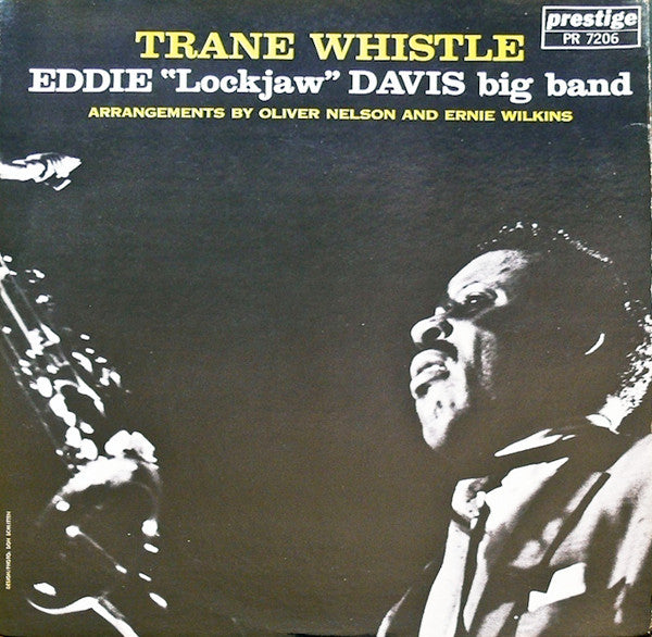 Eddie "Lockjaw" Davis Big Band : Trane Whistle (LP, Mono)