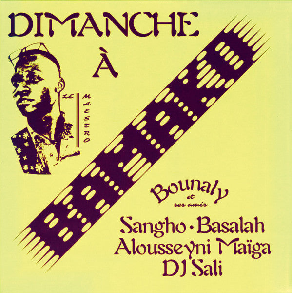 Bounaly Et Ses Amis Sangho, Basalah, Alousseyni Maïga, DJ Sali (2) : Dimanche À Bamako (LP, Album)
