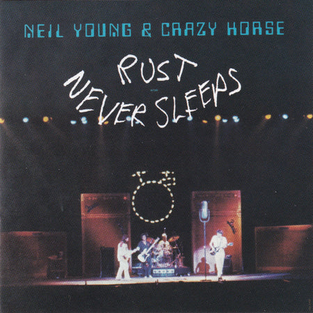 Neil Young & Crazy Horse : Rust Never Sleeps (CD, Album, Club, RE, BMG)