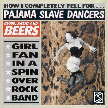 Pajama Slave Dancers : Blood, Sweat And Beers (LP, Album)