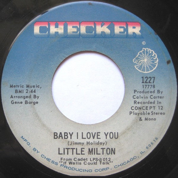 Little Milton : Baby I Love You (7", Single)