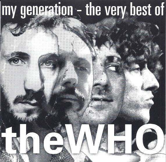 The Who : My Generation - The Very Best Of The Who (CD, Comp, Club, RM)