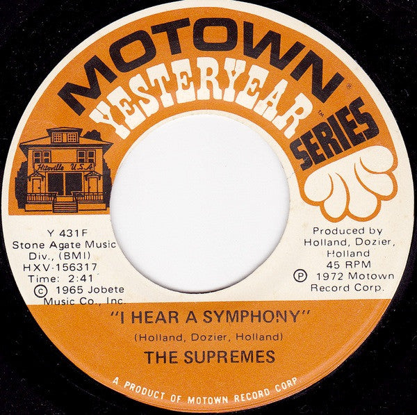 The Supremes : Nothing But Heartaches / I Hear A Symphony (7", Single)