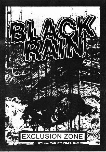 Exclusion Zone : Black Rain (Cass, C20)