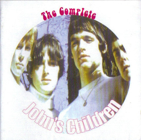 John's Children : The Complete John's Children (2xCD, Comp, RE)