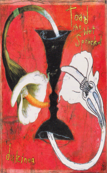 Toad The Wet Sprocket : Dulcinea (Cass, Album)