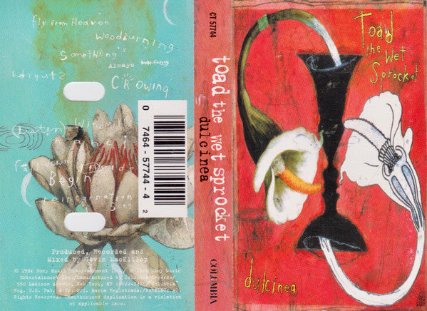 Toad The Wet Sprocket : Dulcinea (Cass, Album)
