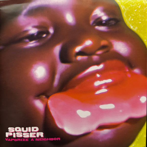 Squid Pisser : Vaporize A Neighbor (7", EP, Num, Pur)
