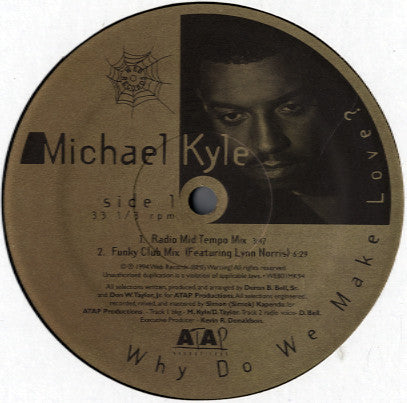 Michael Kyle : Why Do We Make Love? (12", Single)