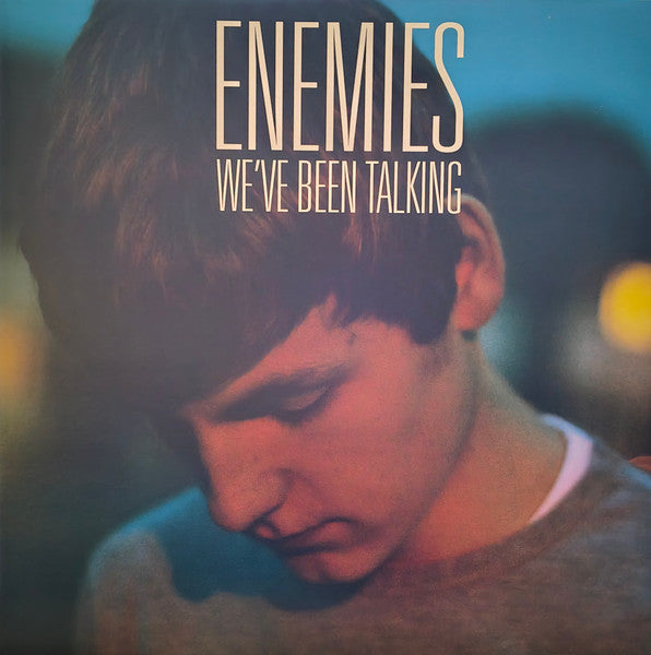 Enemies (2) : We’ve Been Talking (LP, Album, RE)