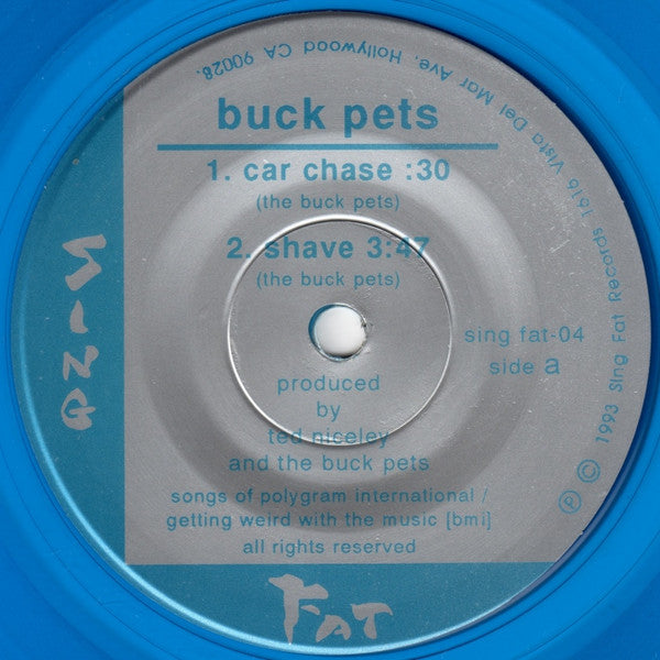 The Buck Pets : Car Chase (7", Single, Blu)