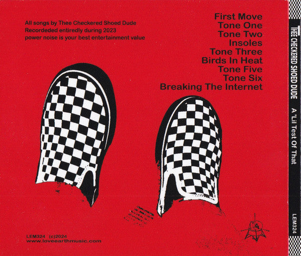 Thee Checkered Shoed Dude : A 'Lil Test Of That (CDr, Album)